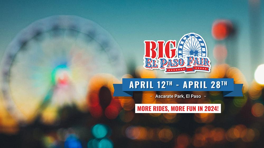 ​  Big El Paso Fair 2024