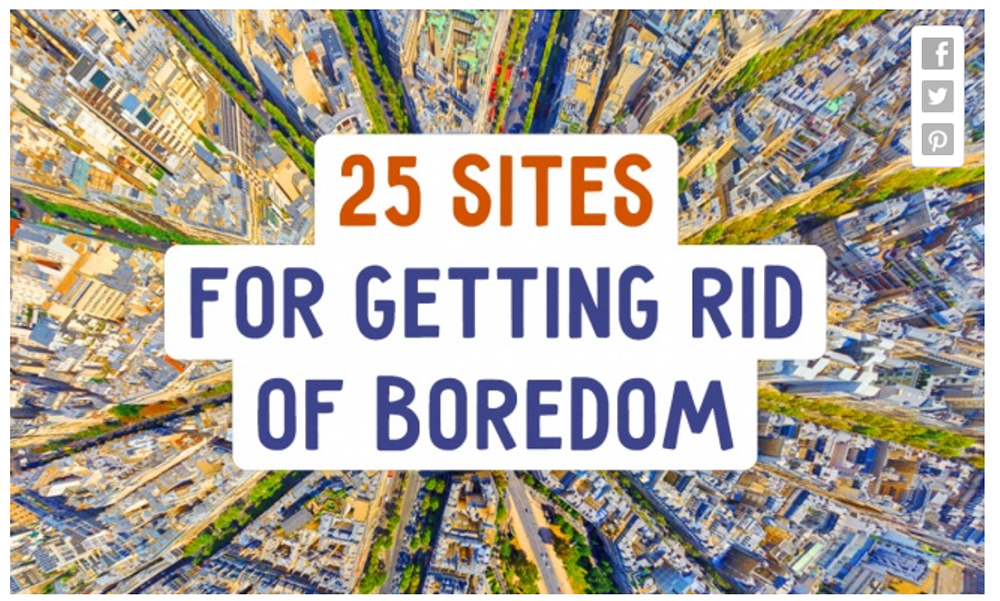 Boredom be gone! 